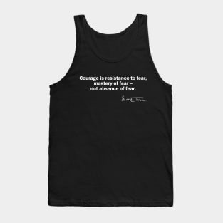 Mark Twain Quote Defining Courage Tank Top